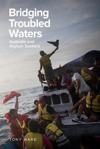 Bridging Troubled Waters Australia And Asylum Seekers