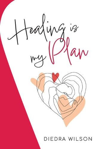 Cover image for Healing is my Plan