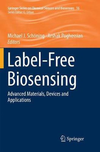 Cover image for Label-Free Biosensing: Advanced Materials, Devices and Applications