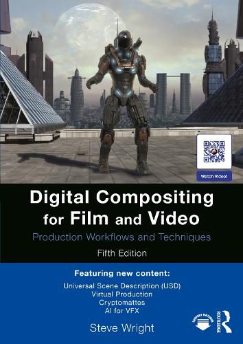 Digital Compositing for Film and Video