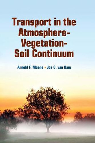 Cover image for Transport in the Atmosphere-Vegetation-Soil Continuum