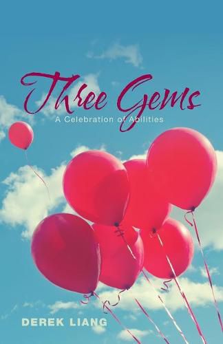 Cover image for Three Gems: A Celebration of Abilities