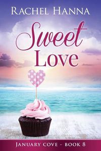 Cover image for Sweet Love