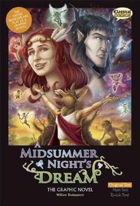 Cover image for A Midsummer Night's Dream the Graphic Novel: Original Text