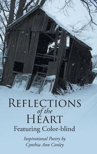 Cover image for Reflections of the Heart: Featuring Color-blind