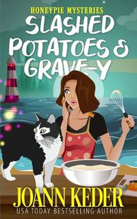 Cover image for Slashed Potatoes and Grave-y