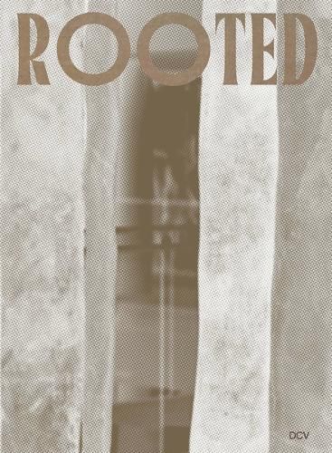 Cover image for Rooted. Brasilianische Kuenstlerinnen / Female Brazilian Artists