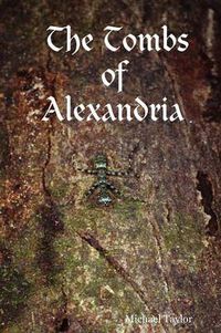 Cover image for The Tombs of Alexandria