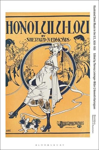 Cover image for Illustrated Sheet Music in the U.S., 1830-1930