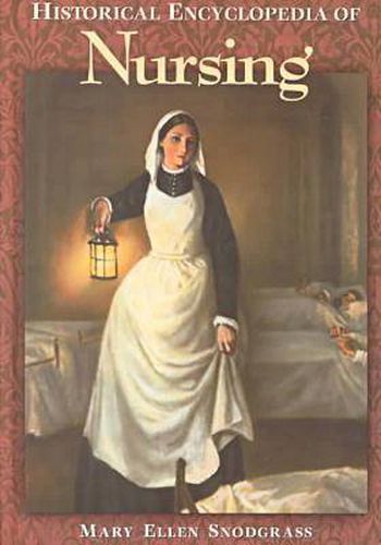 Historical Encyclopedia of Nursing