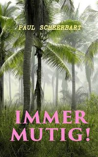 Cover image for Immer mutig!