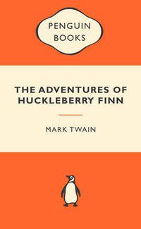 Cover image for The Adventures of Huckleberry Finn: Popular Penguins