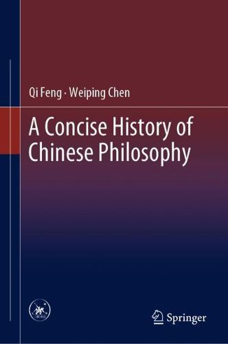 Cover image for A Concise History of Chinese Philosophy