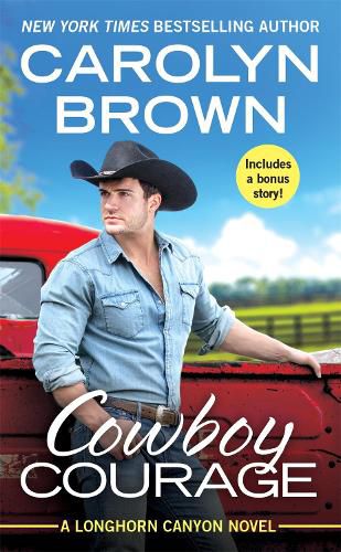 Cover image for Cowboy Courage: Includes a bonus novella