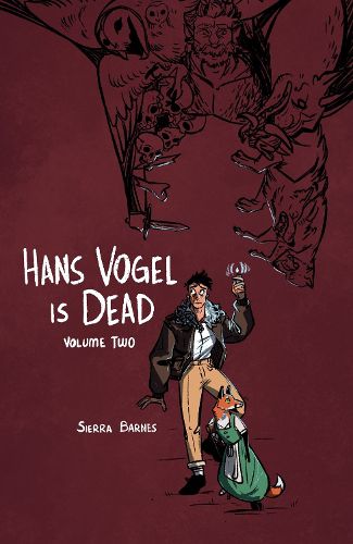 Cover image for Hans Vogel is Dead Volume 2