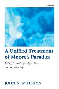 Cover image for A Unified Treatment of Moore's Paradox