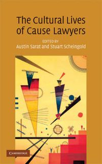 Cover image for The Cultural Lives of Cause Lawyers