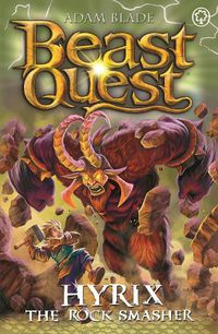 Cover image for Beast Quest: Hyrix the Rock Smasher: Series 30 Book 1