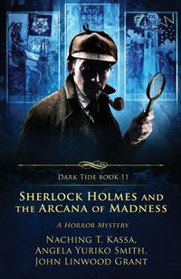 Cover image for Sherlock Holmes and the Arcana of Madness