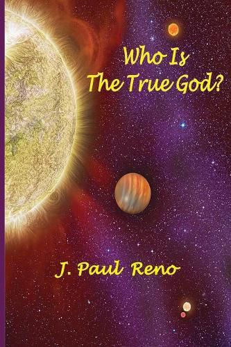 Cover image for Who Is The True God?