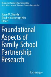 Cover image for Foundational Aspects of Family-School Partnership Research
