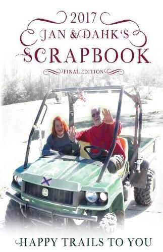 Jan & Dahk's Scrapbook 2017