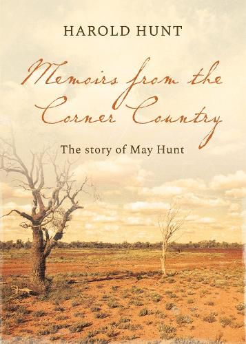 Memoirs from the Corner Country: The Story of Mary Hunt