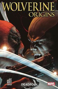 Cover image for Wolverine: Origins - Deadpool