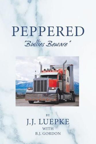 Cover image for Peppered: Bullies Beware