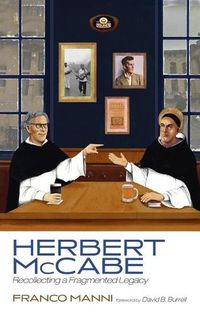 Cover image for Herbert McCabe: Recollecting a Fragmented Legacy