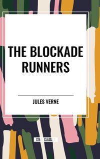 Cover image for The Blockade Runners