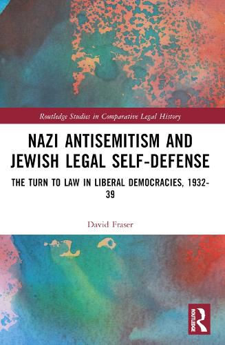 Nazi Antisemitism and Jewish Legal Self-Defense