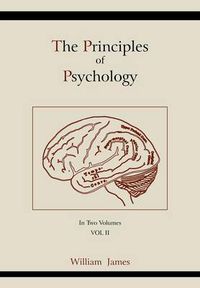 Cover image for The Principles of Psychology (Vol 2)