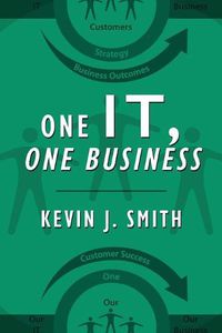 Cover image for One IT, One Business