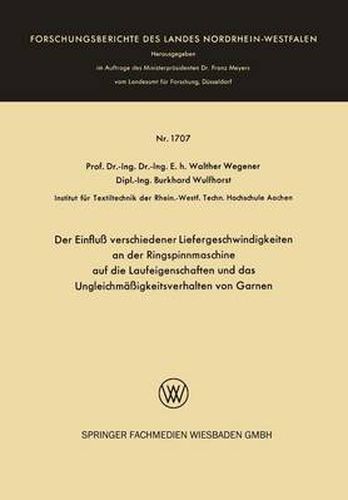 Cover image for Der Einfluss Verschiedener Liefergeschwindigkeiten an Der Ringspinnmaschine Auf Die Laufeigenschaften Und Das Ungleichmassigkeitsverhalten Von Garnen