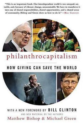 Cover image for Philanthrocapitalism: How Giving Can Save the World