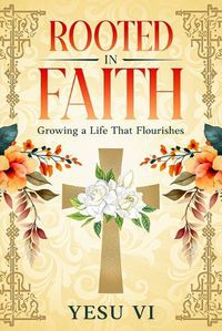 Cover image for Rooted in Faith