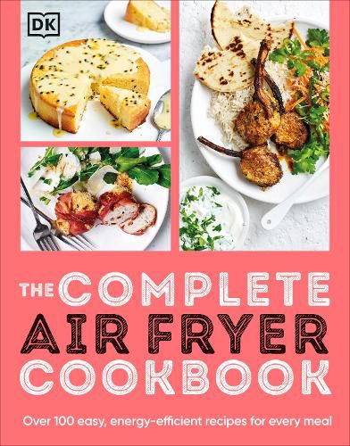 Cover image for The Complete Air Fryer Cookbook