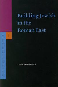 Cover image for Building Jewish in the Roman East