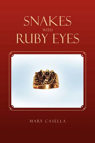 Cover image for Snakes with Ruby Eyes
