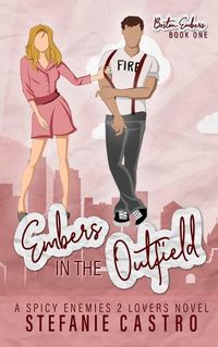 Cover image for Embers in the Outfield