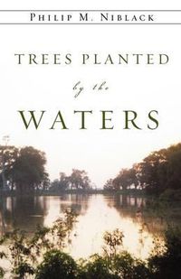 Cover image for Trees Planted by the Waters