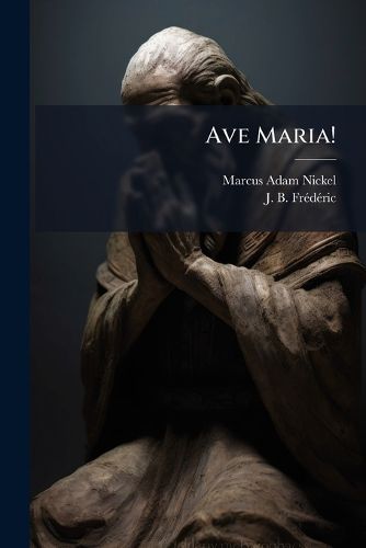 Cover image for Ave Maria!