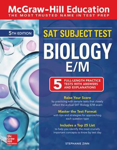 Cover image for McGraw-Hill Education SAT Subject Test Biology E/M, Fifth Edition