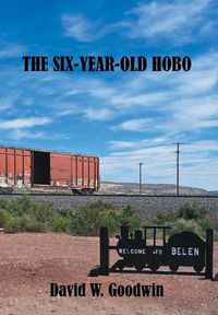 Cover image for The Six-Year-Old Hobo