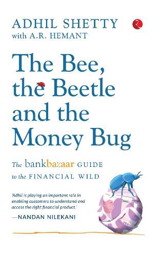 Cover image for BEE, THE BEETLE AND THE MONEY BUG