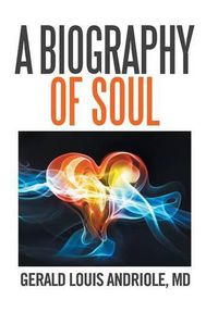 Cover image for A Biography of Soul