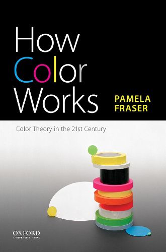 Cover image for How Color Works: Color Theory in the Twenty-First Century