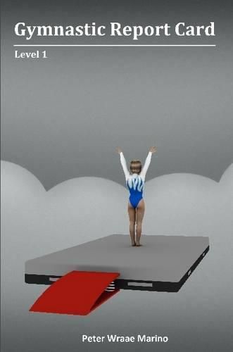 Gymnastic Report Card: Level 1