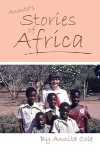 Cover image for Annita's Stories of Africa